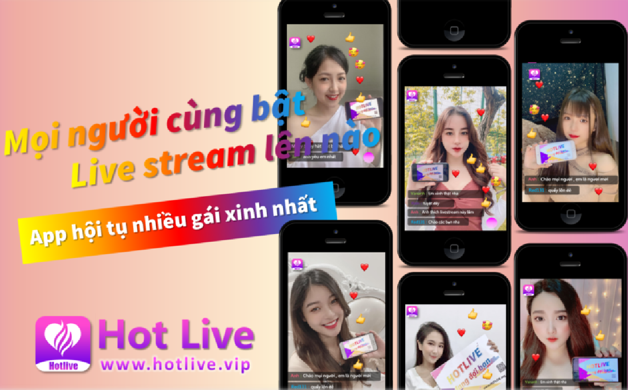 HotLive là app xem livestream trực tuyến với các cô gái xinh đẹp.