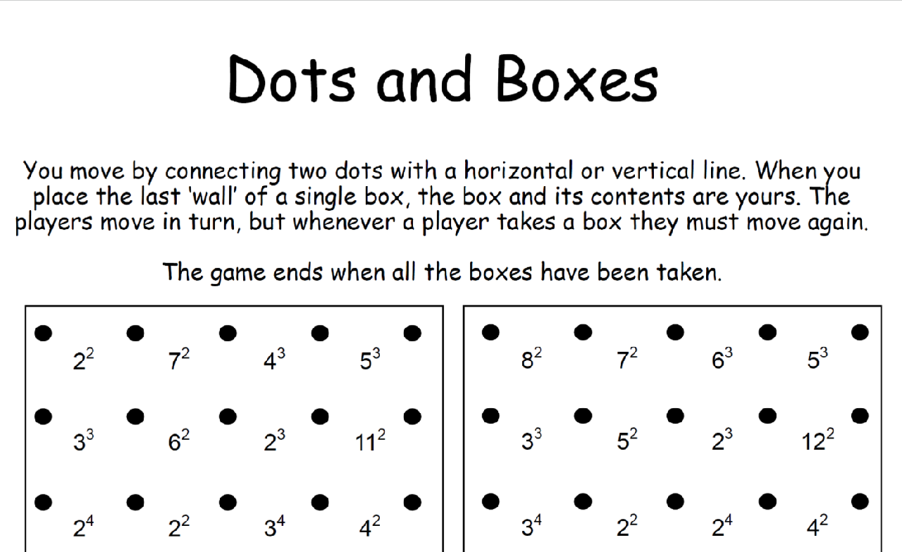 Tựa game thách thức trí tuệ khác thì Dots and Boxes.