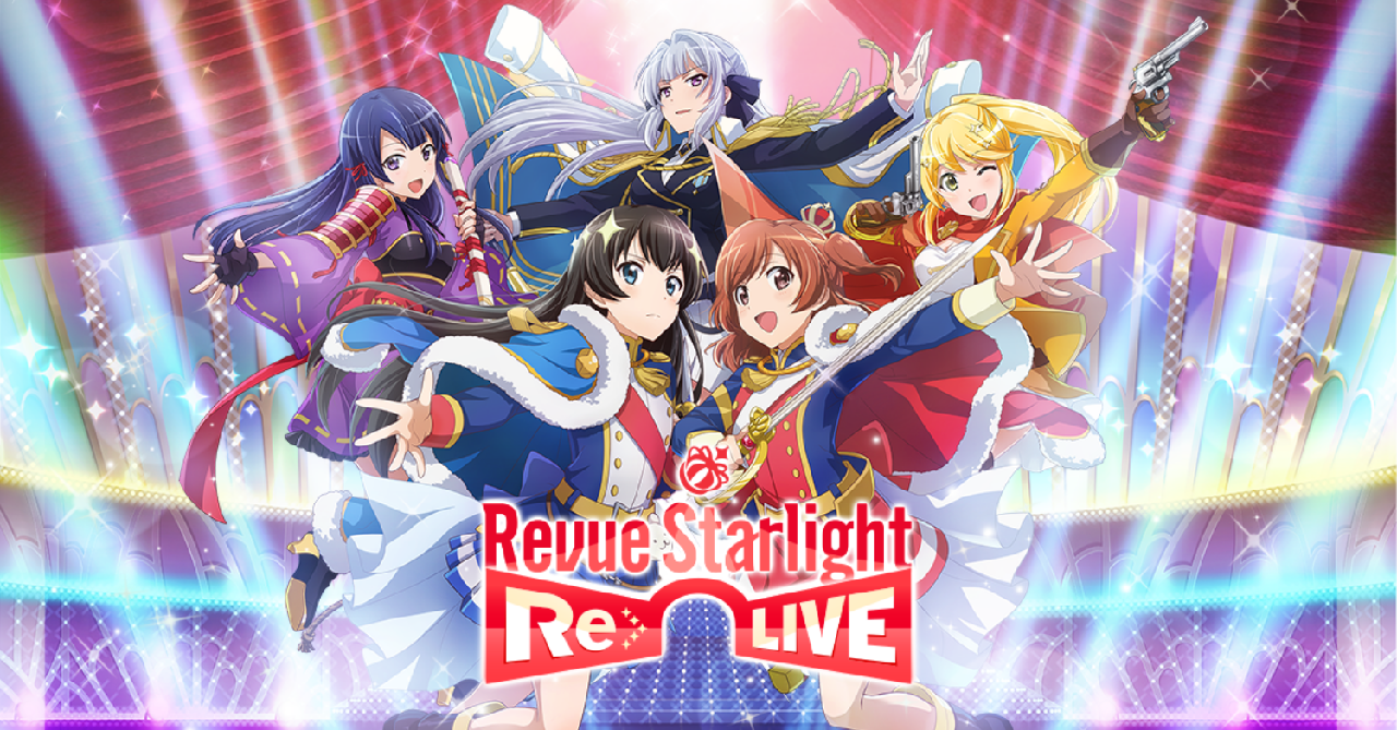 Revue Starlight Re LIVE - tựa game đáng được mong chờ nhất trong năm nay.